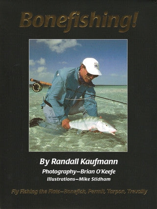 Angler's Book Supply, Bonefishing!: Flyfishing the Flats - Bonefish, Permit, Tarpon, Travelly