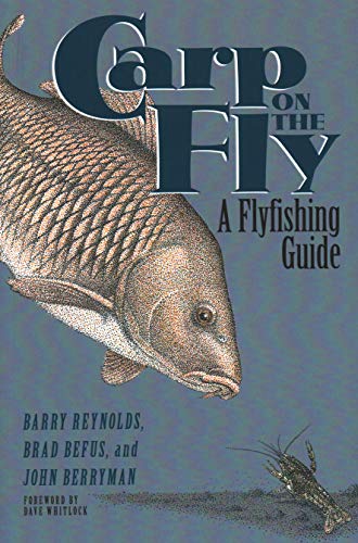 Angler's Book Supply, Carp on the Fly: A Fly Fishing Guide