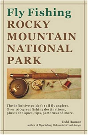 Angler's Book Supply, Fly Fishing Rocky Mountain National Park