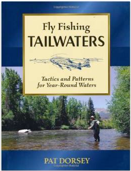 Angler's Book Supply, Fly Fishing Tailwaters: Tactics and Patterns for Year-Round Waters