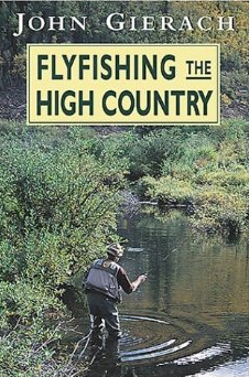 Angler's Book Supply, Fly Fishing The High Country